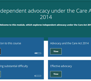 Independent advocacy under the Care Act 2014: e-learning course
